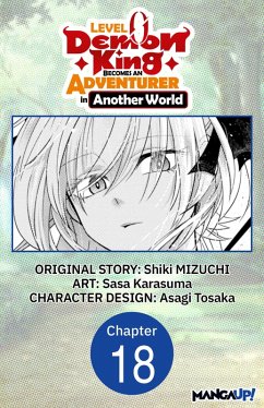 Cover Level 0 Demon King Becomes an Adventurer in Another World #018 (eBook, ePUB)