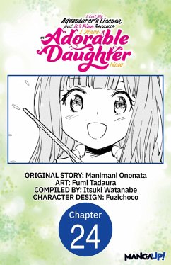 Cover I Lost My Adventurer's License, but It's Fine Because I Have an Adorable Daughter Now #024 (eBook, ePUB)