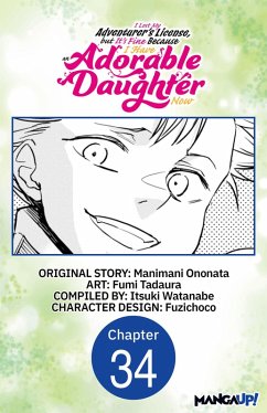 Cover I Lost My Adventurer's License, but It's Fine Because I Have an Adorable Daughter Now #034 (eBook, ePUB)