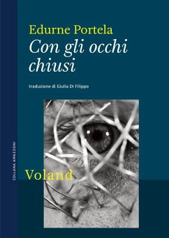 Con gli occhi chiusi (eBook, ePUB) - Portela, Edurne