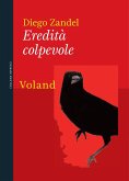 Eredità colpevole (eBook, ePUB) Eredità colpevole (eBook, ePUB)