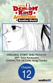 Level 0 Demon King Becomes an Adventurer in Another World #012 (eBook, ePUB)