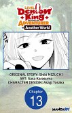Level 0 Demon King Becomes an Adventurer in Another World #013 (eBook, ePUB)