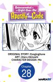 Reincarnated as an Eight-Year-Old Apostle of the Gods #028 (eBook, ePUB)
