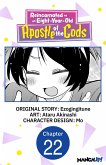 Reincarnated as an Eight-Year-Old Apostle of the Gods #022 (eBook, ePUB)