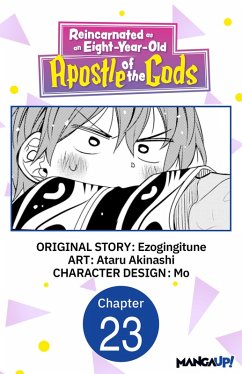 Cover Reincarnated as an Eight-Year-Old Apostle of the Gods #023 (eBook, ePUB)