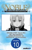 Noble Reincarnation -Born Blessed, So I'll Obtain Ultimate Power- #010 (eBook, ePUB) Noble Reincarnation -Born Blessed, So I'll Obtain Ultimate Power- #010 (eBook, ePUB)