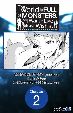 Cover The World is Full of Monsters, So I Want to Live as I Wish #002 (eBook, ePUB)