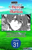 From Leveling Up the Hero to Leveling Up a Nation #031 (eBook, ePUB)
