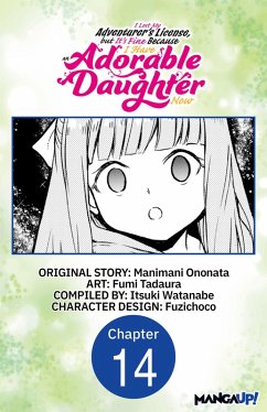 Cover I Lost My Adventurer's License, but It's Fine Because I Have an Adorable Daughter Now #014 (eBook, ePUB)