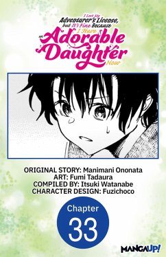 Cover I Lost My Adventurer's License, but It's Fine Because I Have an Adorable Daughter Now #033 (eBook, ePUB)