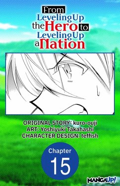 Cover From Leveling Up the Hero to Leveling Up a Nation #015 (eBook, ePUB)