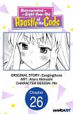 Reincarnated as an Eight-Year-Old Apostle of the Gods #026 (eBook, ePUB)