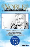 Noble Reincarnation -Born Blessed, So I'll Obtain Ultimate Power- #013 (eBook, ePUB) Noble Reincarnation -Born Blessed, So I'll Obtain Ultimate Power- #013 (eBook, ePUB)