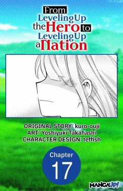 Cover From Leveling Up the Hero to Leveling Up a Nation #017 (eBook, ePUB)