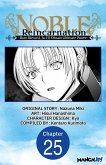 Noble Reincarnation -Born Blessed, So I'll Obtain Ultimate Power- #025 (eBook, ePUB) Noble Reincarnation -Born Blessed, So I'll Obtain Ultimate Power- #025 (eBook, ePUB)