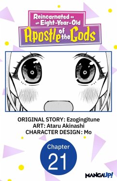 Cover Reincarnated as an Eight-Year-Old Apostle of the Gods #021 (eBook, ePUB)