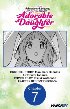 Cover I Lost My Adventurer's License, but It's Fine Because I Have an Adorable Daughter Now #007 (eBook, ePUB)