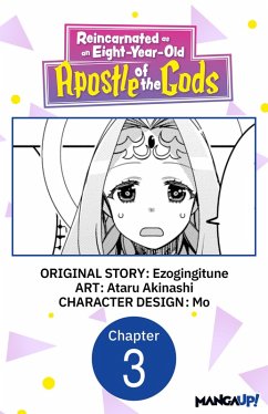 Cover Reincarnated as an Eight-Year-Old Apostle of the Gods #003 (eBook, ePUB)