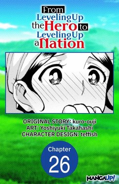 Cover From Leveling Up the Hero to Leveling Up a Nation #026 (eBook, ePUB)