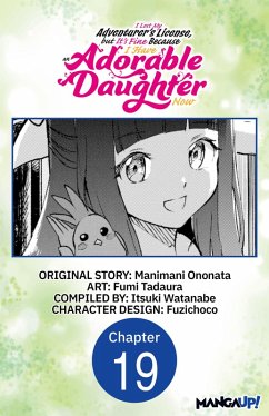 Cover I Lost My Adventurer's License, but It's Fine Because I Have an Adorable Daughter Now #019 (eBook, ePUB)