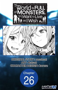 Cover The World is Full of Monsters, So I Want to Live as I Wish #026 (eBook, ePUB)