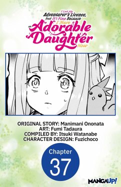Cover I Lost My Adventurer's License, but It's Fine Because I Have an Adorable Daughter Now #037 (eBook, ePUB)