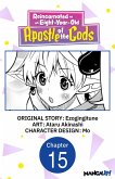 Reincarnated as an Eight-Year-Old Apostle of the Gods #015 (eBook, ePUB) Reincarnated as an Eight-Year-Old Apostle of the Gods #015 (eBook, ePUB)