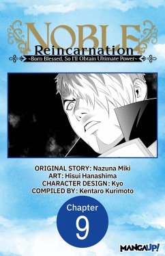 Cover Noble Reincarnation -Born Blessed, So I'll Obtain Ultimate Power- #009 (eBook, ePUB)