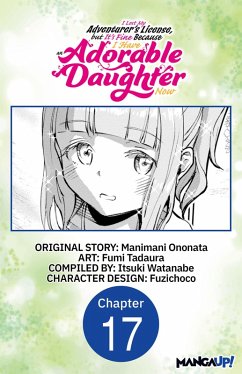Cover I Lost My Adventurer's License, but It's Fine Because I Have an Adorable Daughter Now #017 (eBook, ePUB)
