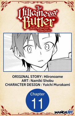 Cover The Villainess' Butler: Death Flag Destroyer at Your Service #011 (eBook, ePUB)