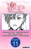 The 6th Loop: I'm Finally Free of Auto Mode in this Otome Game #011 (eBook, ePUB)