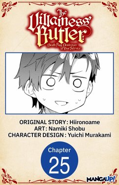 Cover The Villainess' Butler: Death Flag Destroyer at Your Service #025 (eBook, ePUB)