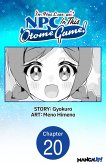 I'm Not Even an NPC In This Otome Game! #020 (eBook, ePUB)