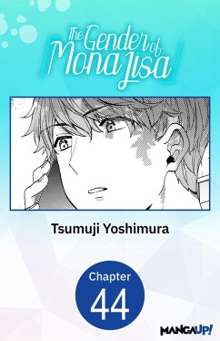 The Gender of Mona Lisa #044 (eBook, ePUB) - Yoshimura, Tsumuji