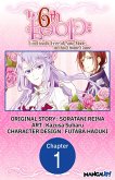 The 6th Loop: I'm Finally Free of Auto Mode in this Otome Game #001 (eBook, ePUB)