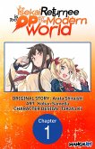 The Isekai Returnee is Too OP for the Modern World #001 (eBook, ePUB) The Isekai Returnee is Too OP for the Modern World #001 (eBook, ePUB)