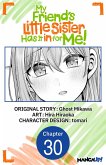 My Friend's Little Sister Has It in for Me! #030 (eBook, ePUB)