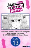 The Days After the Hero's Return #013 (eBook, ePUB) The Days After the Hero's Return #013 (eBook, ePUB)