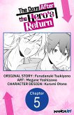 The Days After the Hero's Return #005 (eBook, ePUB) The Days After the Hero's Return #005 (eBook, ePUB)