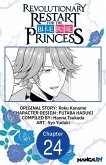 Revolutionary Restart for The Blue Rose Princess #024 (eBook, ePUB) Revolutionary Restart for The Blue Rose Princess #024 (eBook, ePUB)