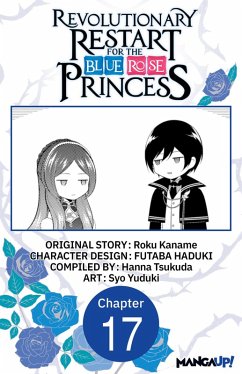 Cover Revolutionary Restart for The Blue Rose Princess #017 (eBook, ePUB)