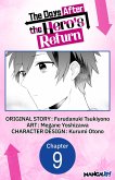The Days After the Hero's Return #009 (eBook, ePUB) The Days After the Hero's Return #009 (eBook, ePUB)