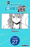 My Ex-Boyfriend Loves Boys' Love! #027 (eBook, ePUB)