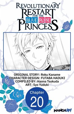 Cover Revolutionary Restart for The Blue Rose Princess #020 (eBook, ePUB)