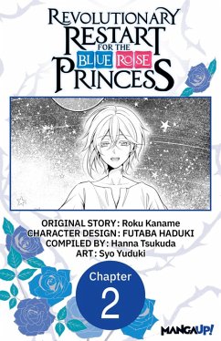 Cover Revolutionary Restart for The Blue Rose Princess #002 (eBook, ePUB)