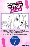 The Days After the Hero's Return #007 (eBook, ePUB) The Days After the Hero's Return #007 (eBook, ePUB)
