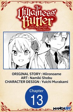 Cover The Villainess' Butler: Death Flag Destroyer at Your Service #013 (eBook, ePUB)