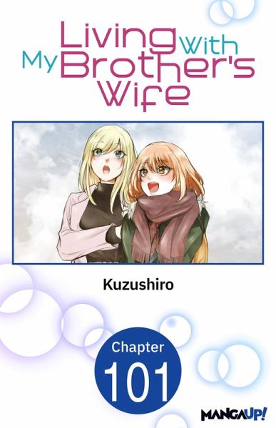 Living With My Brother's Wife #101 (eBook, ePUB) Living With My Brother's Wife #101 (eBook, ePUB)