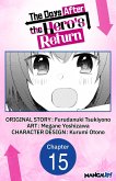 The Days After the Hero's Return #015 (eBook, ePUB)